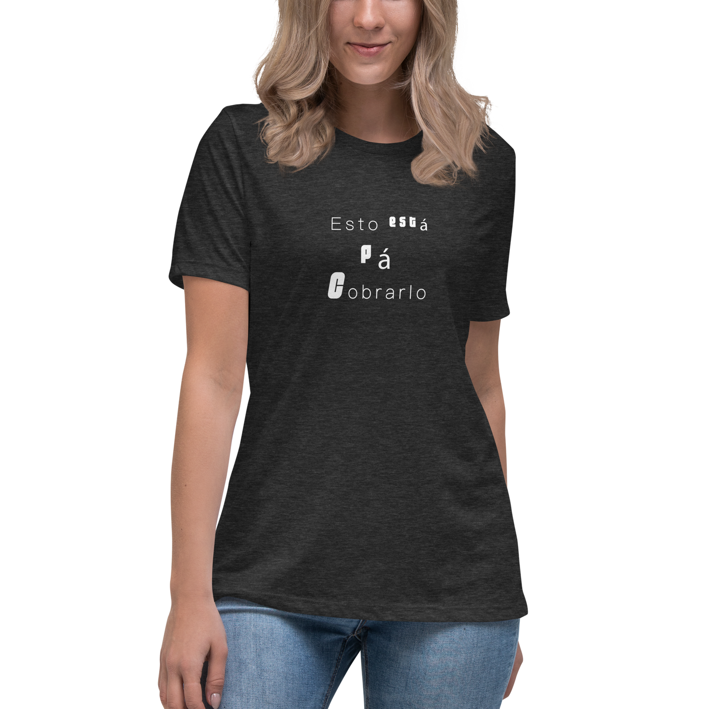 Women's T-shirt Pa Cobrarlo