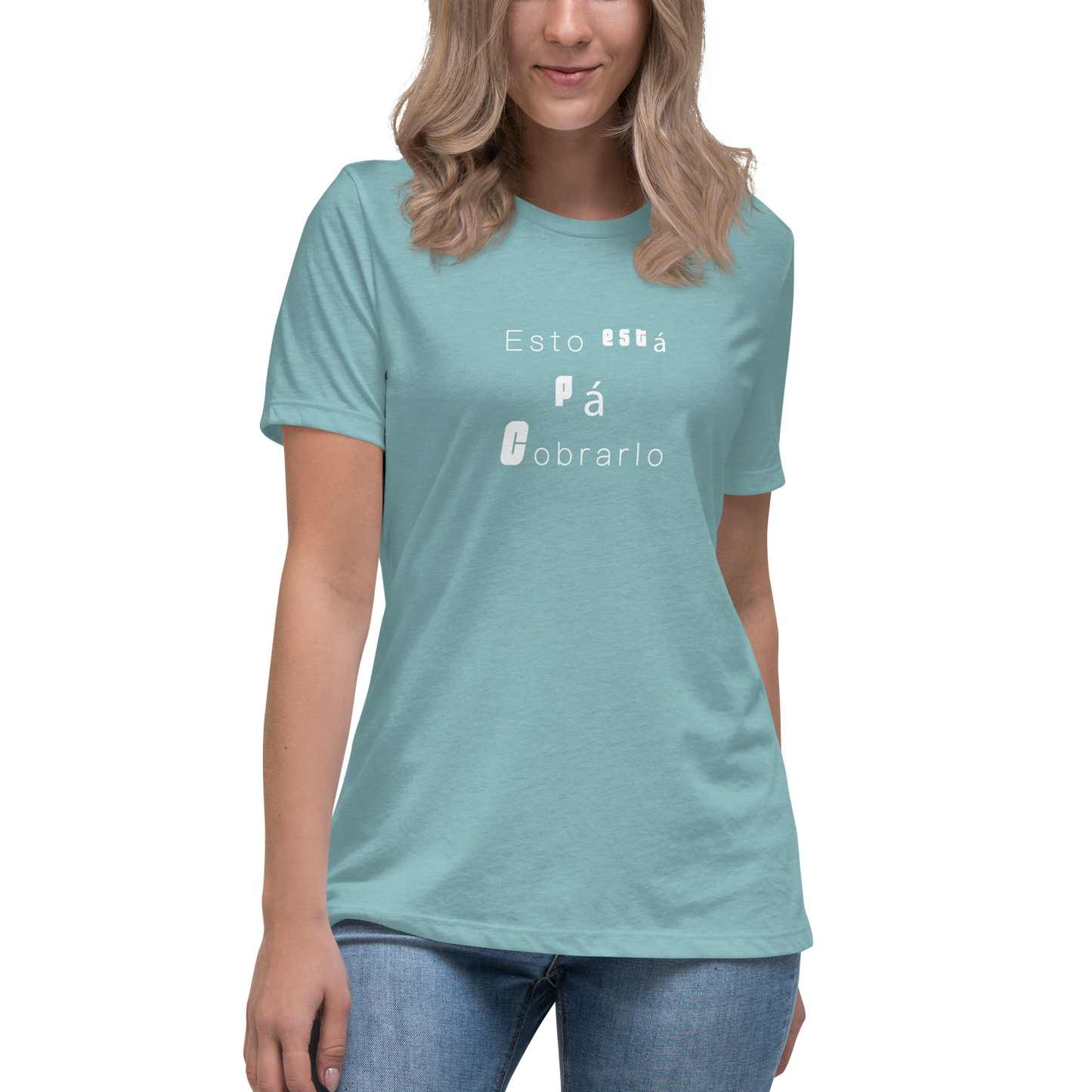 Women's T-shirt Pa Cobrarlo